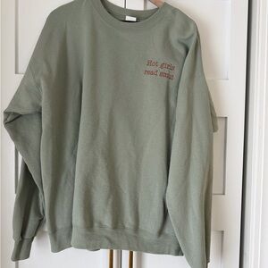 Hot Girls Read Smut Sweatshirt ~ XL